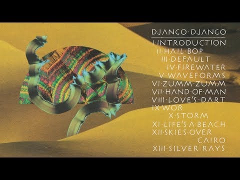 "Skies Over Cairo" by  Django Django