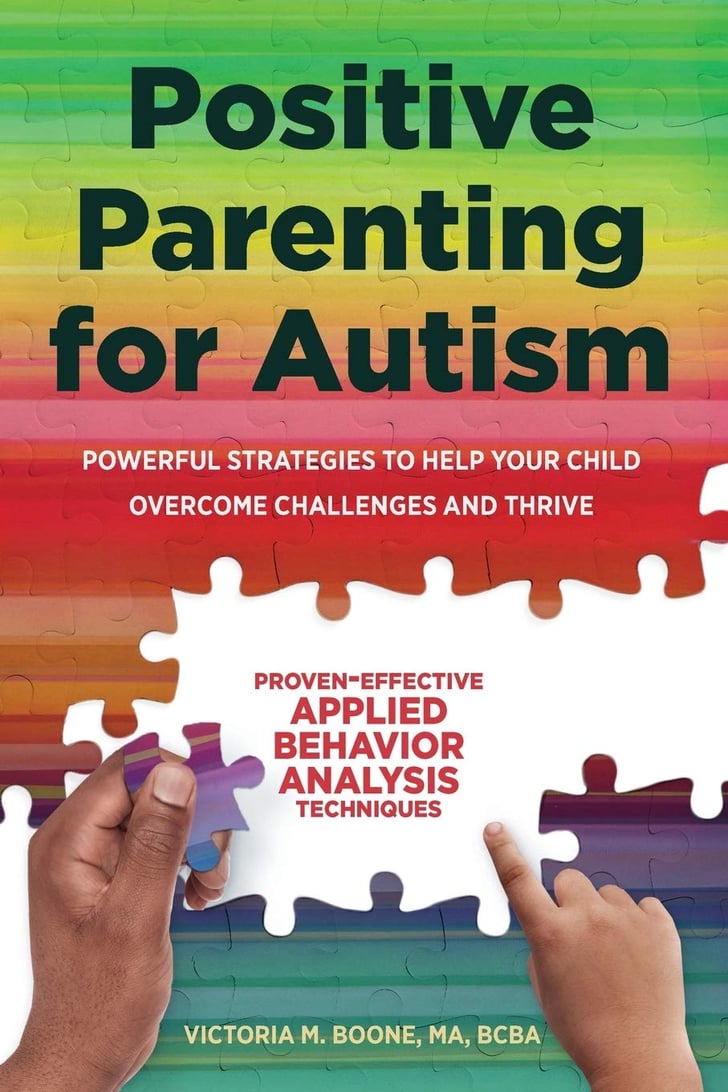 Positive Parenting for Autism | The 15 Best Books on ...