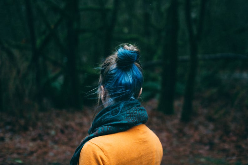 Dye your hair a funky color . . .