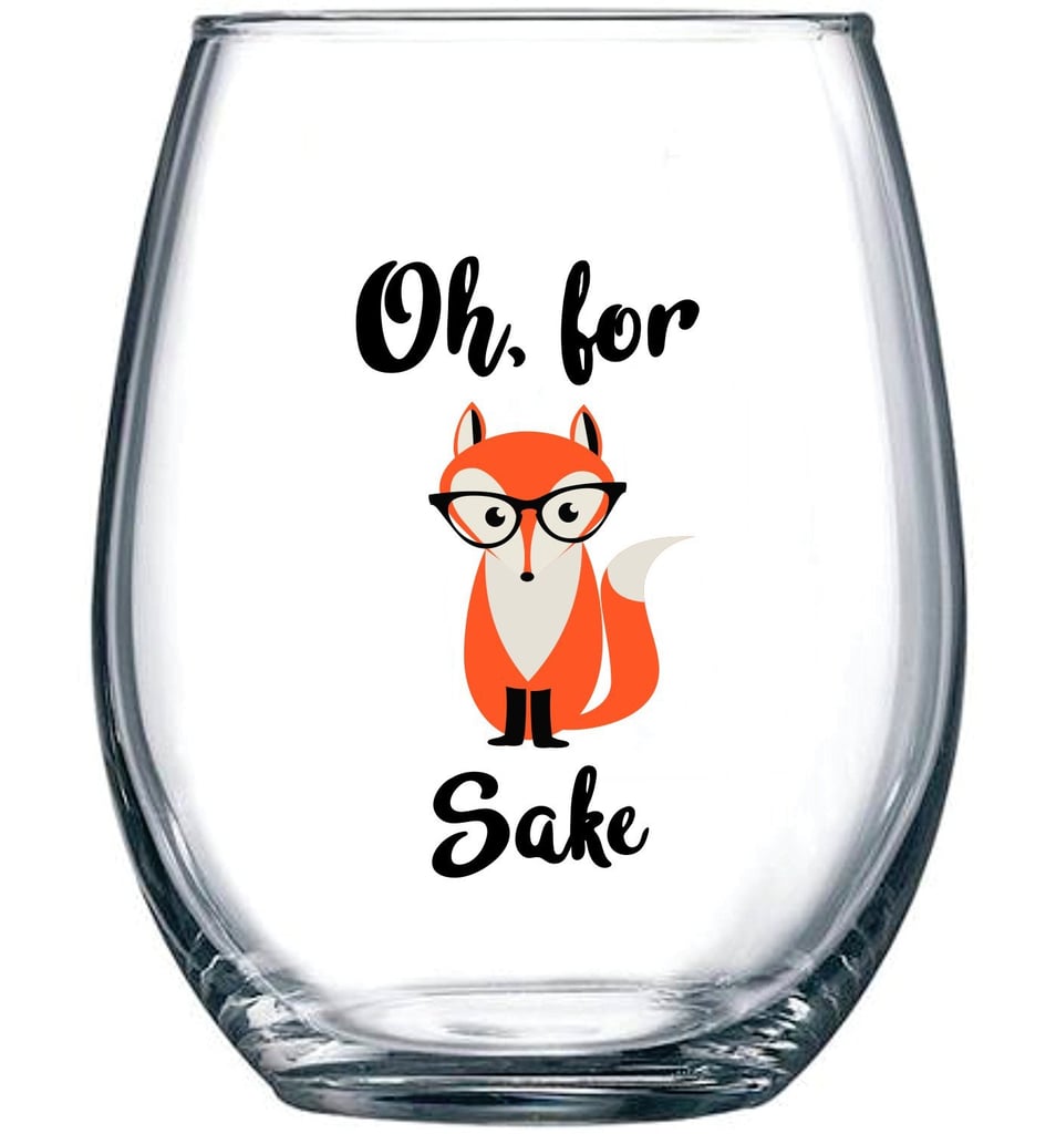 Gelid Oh, for Fox Sake Stemless Funny Wine Glass