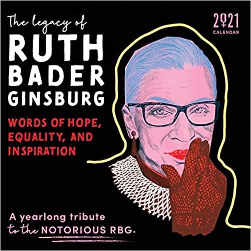 2021 The Legacy of Ruth Bader Ginsburg Wall Calendar