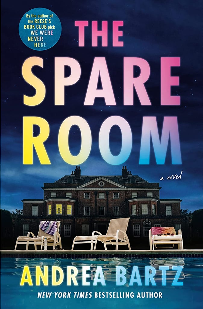 "The Spare Room" by Andrea Bartz