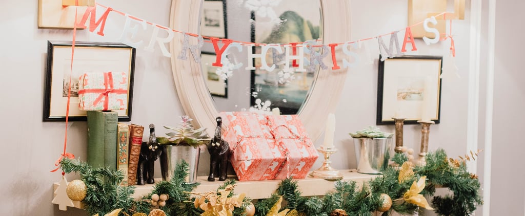 7 Tips For Decorating For the Holidays — Straight From an Interior Designer