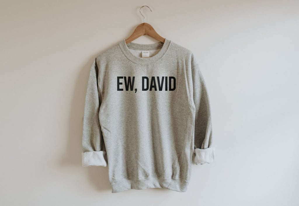 Ew David Unisex Sweatshirt