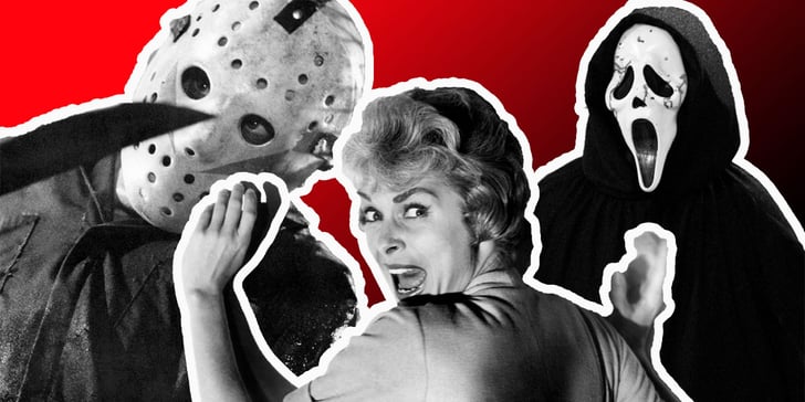 Best Slasher Horror Movies POPSUGAR Entertainment
