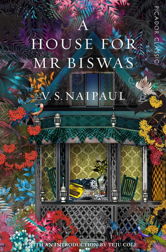 Aug. 2018 — A House for Mr. Biswas by V.S. Naipaul