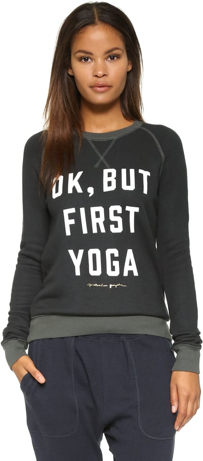 Spiritual Gangster But First Yoga Pullover
