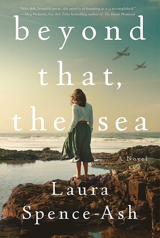 "Beyond That, the Sea" by Laura Spence-Ash
