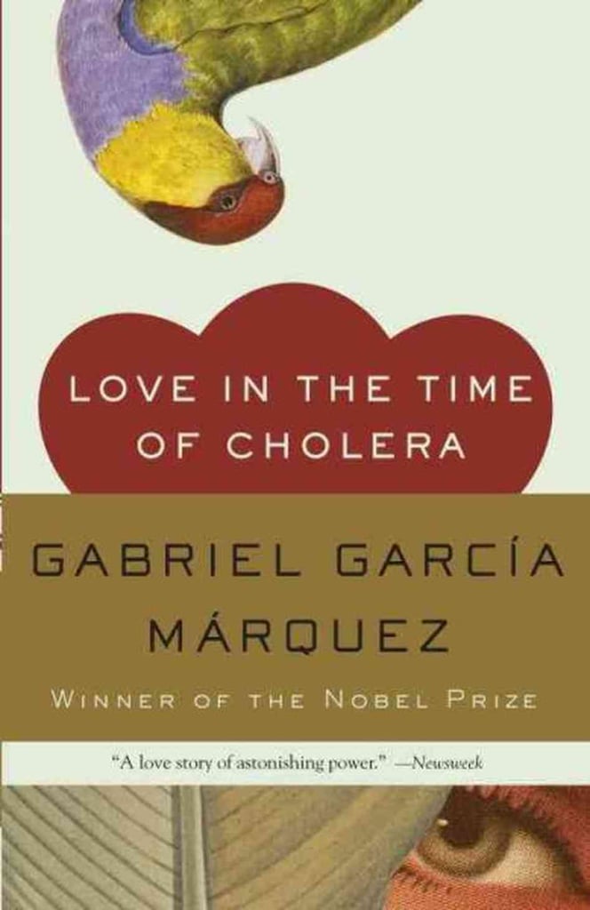 Love in the Time of Cholera by Gabriel García Márquez Love in the Time of Cholera by Gabriel García Márquez