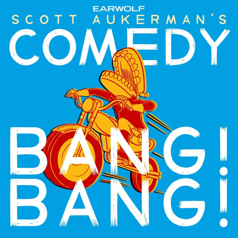 "Comedy Bang Bang"