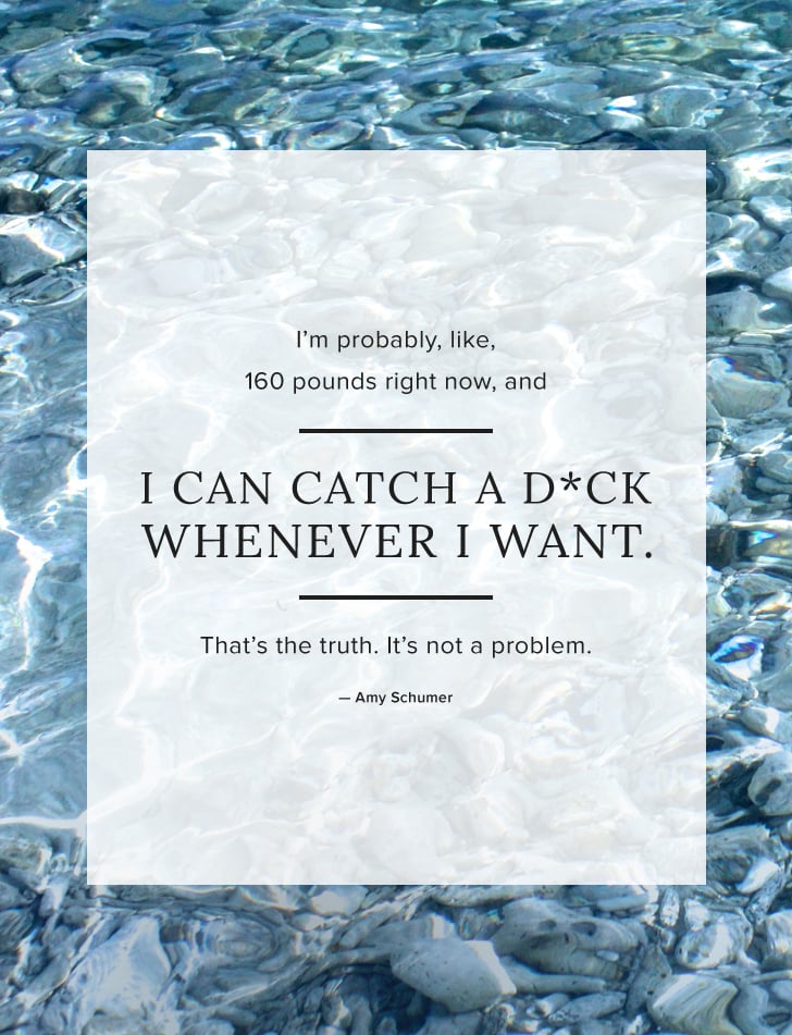Funny Amy Schumer Quotes