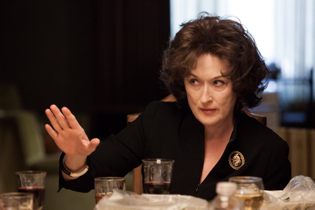 Meryl Streep, August: Osage County