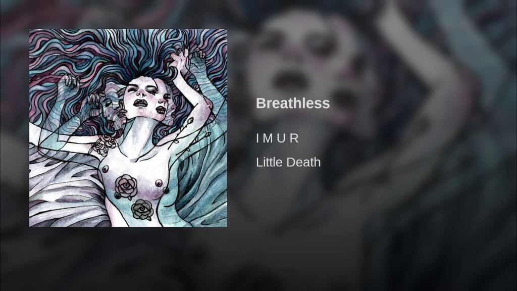 "Breathless" by I M U R
