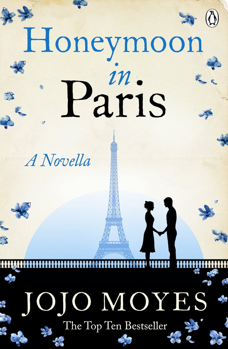 Honeymoon in Paris by JoJo Moyes