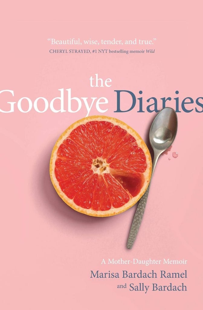 The Goodbye Diaries
