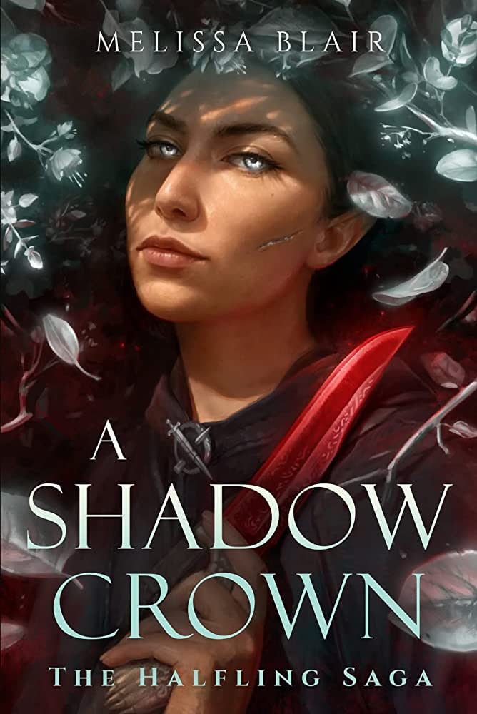 "A Shadow Crown" by Melissa Blair