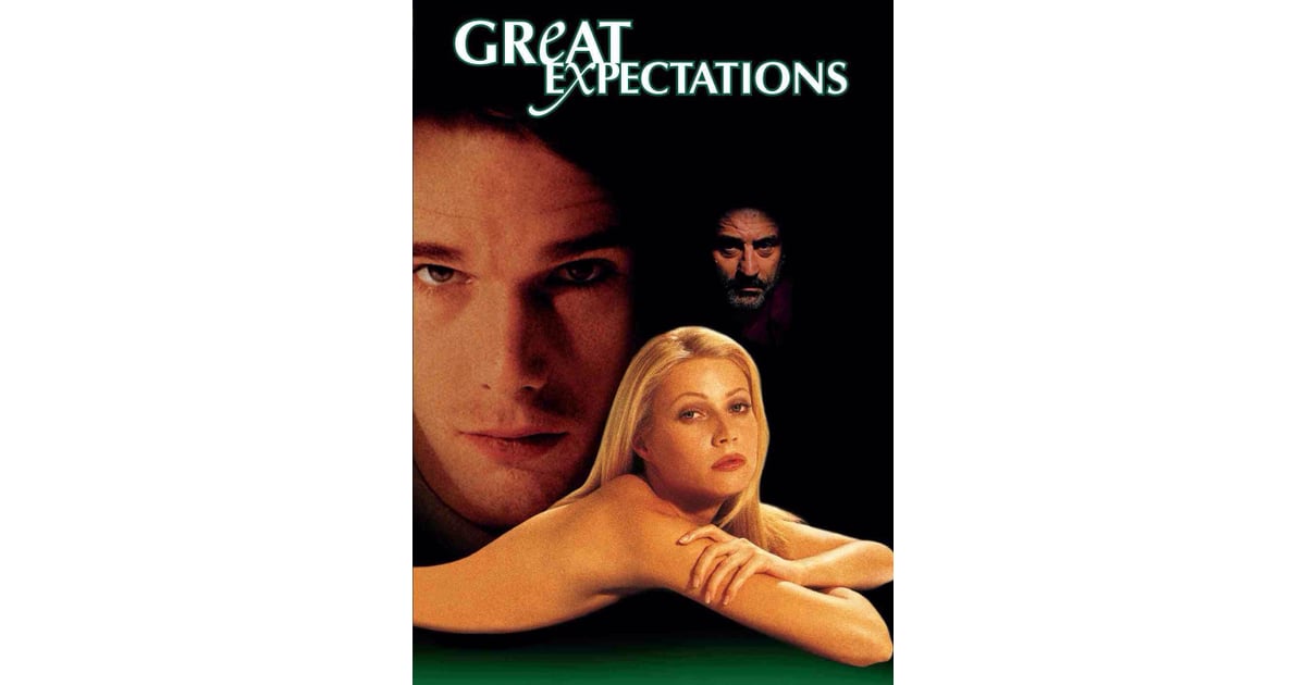 Great Expectations Streaming Romance Movies On Netflix Popsugar