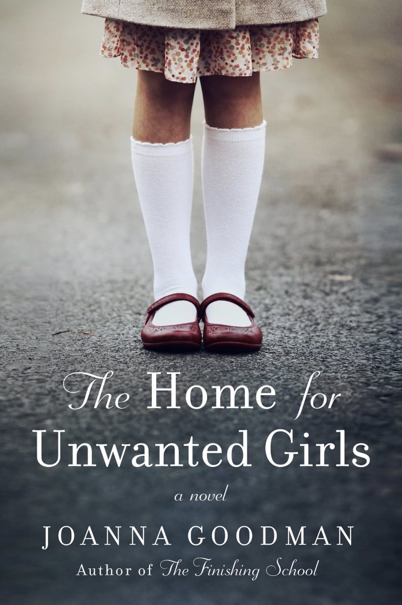 The Home For Unwanted Girls