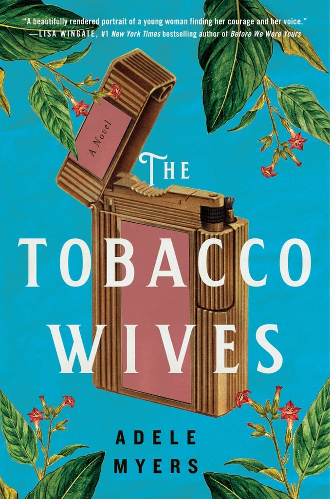 "The Tobacco Wives" by Adele Myers
