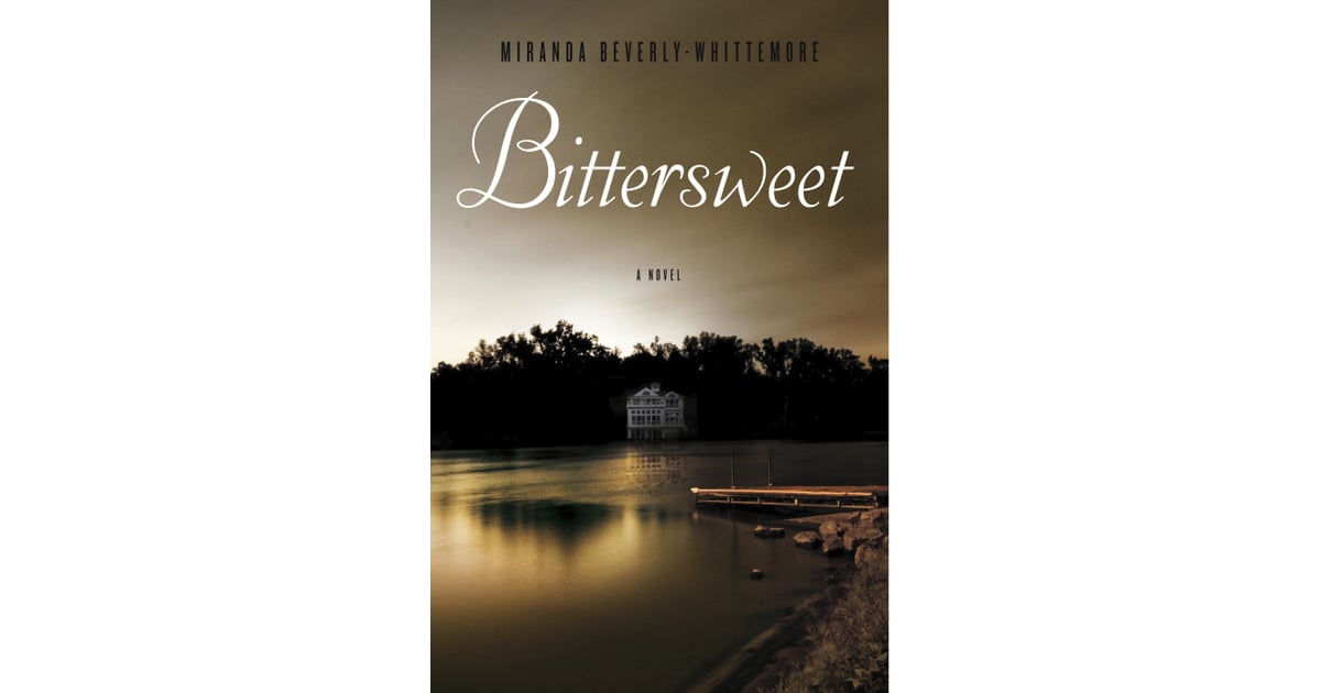 Bittersweet by Miranda BeverlyWhittemore Books For a Rainy Day