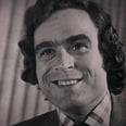 Netflix Would Like Everyone to Stop Calling Ted Bundy "Hot" as Soon as Humanly Possible