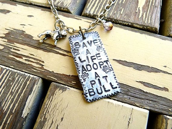 Save a Life Adopt a Pit Bull Necklace ($25)