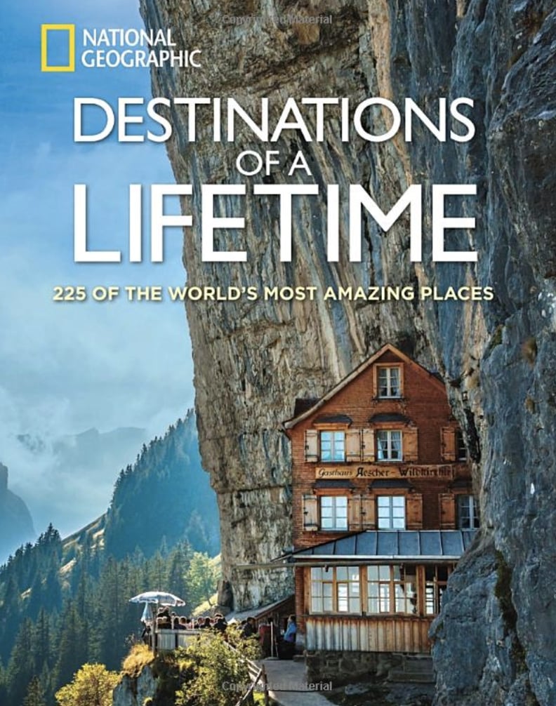 National Geographic ‘Destinations of a Lifetime’ Book