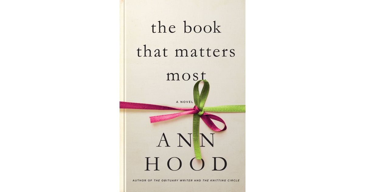 the book that matters most by ann hood