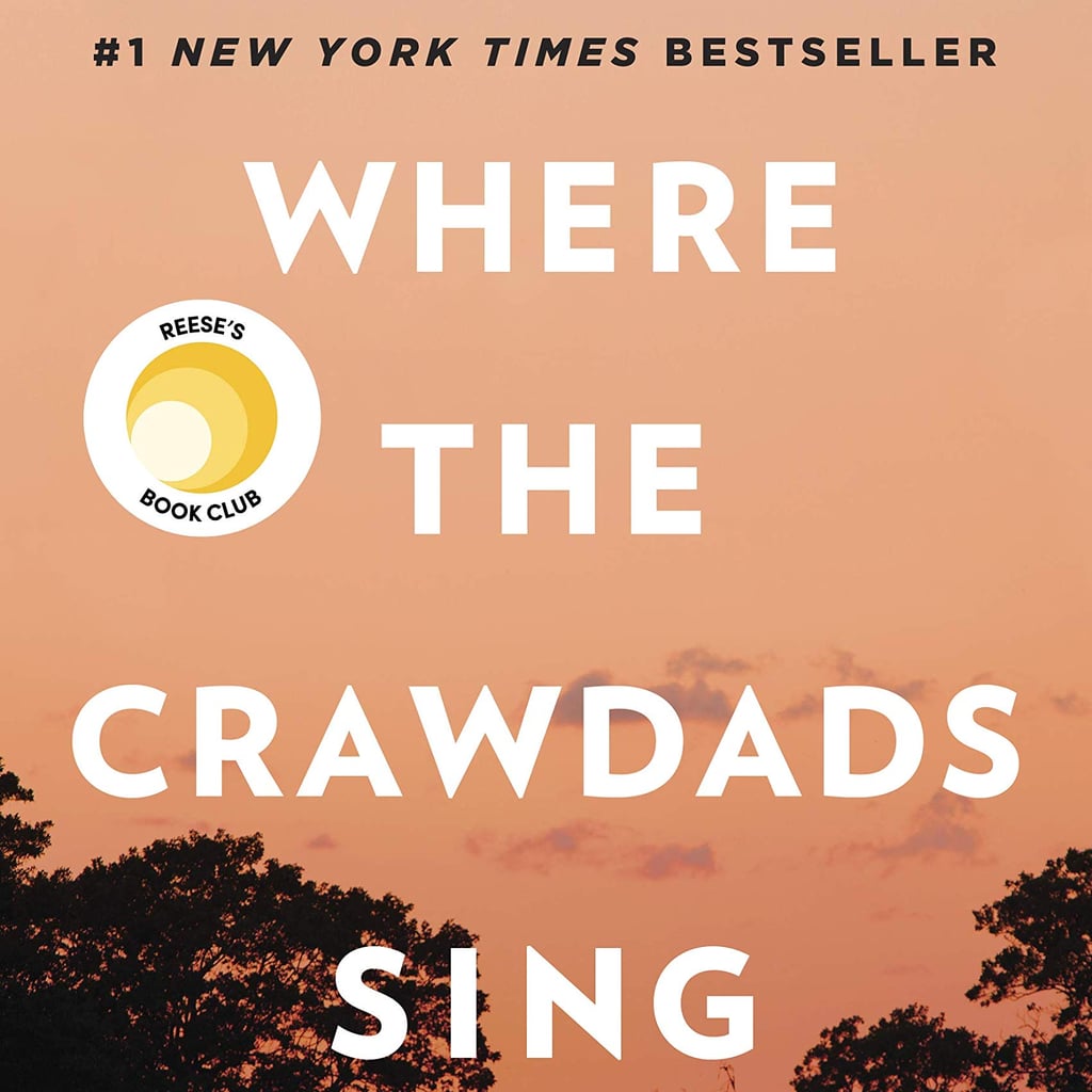 Where The Crawdads Sing Movie Details Popsugar Entertainment