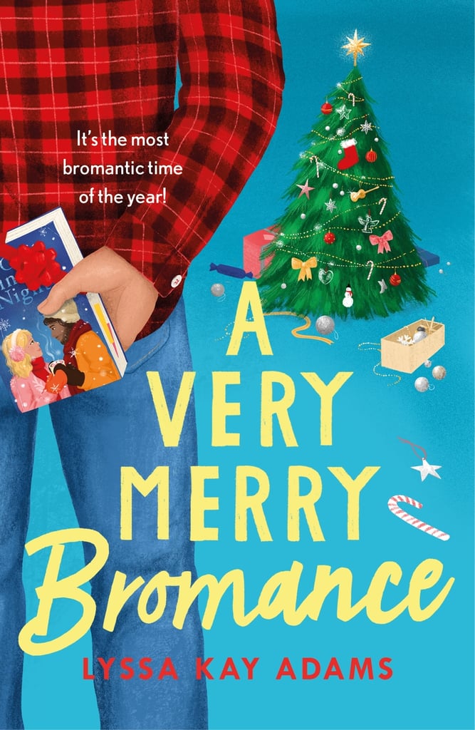 Best Christmas Books 2022 "A Very Merry Bromance" by Lyssa Kay Adams