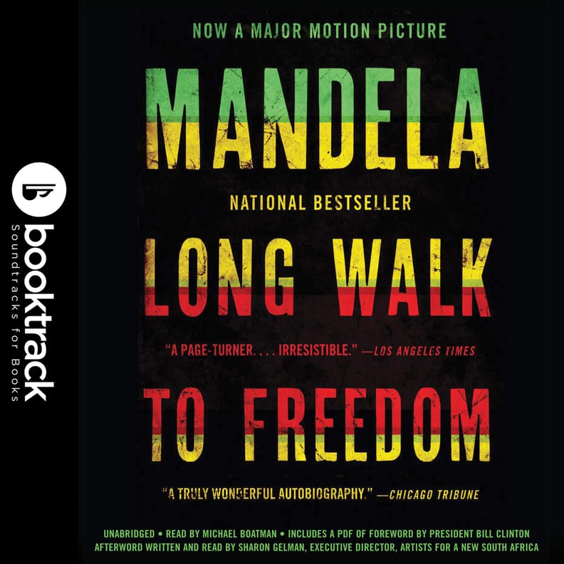 Long Walk to Freedom by Nelson Mandela