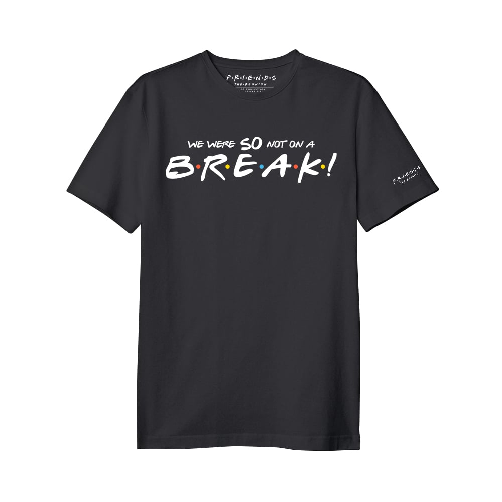 We Were SO Not on a BREAK! Premium Tee