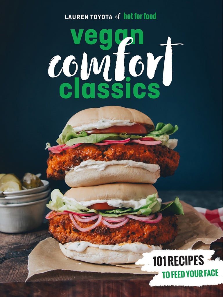 "Hot For Food Vegan Comfort Classics"
