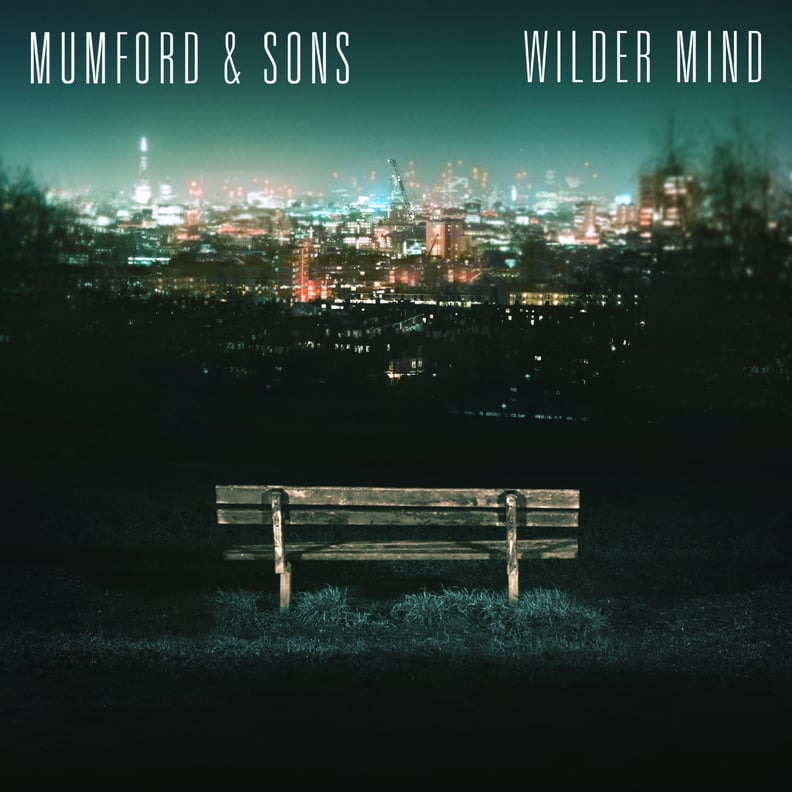 Wilder Mind by Mumford & Sons