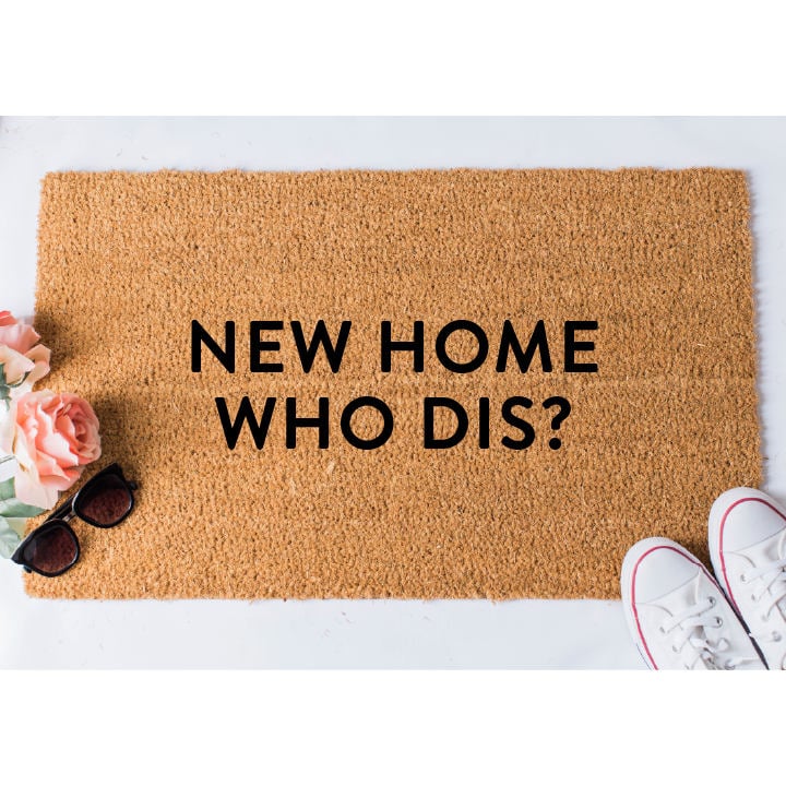 New Home Who Dis Funny Doormats POPSUGAR Home Photo 7