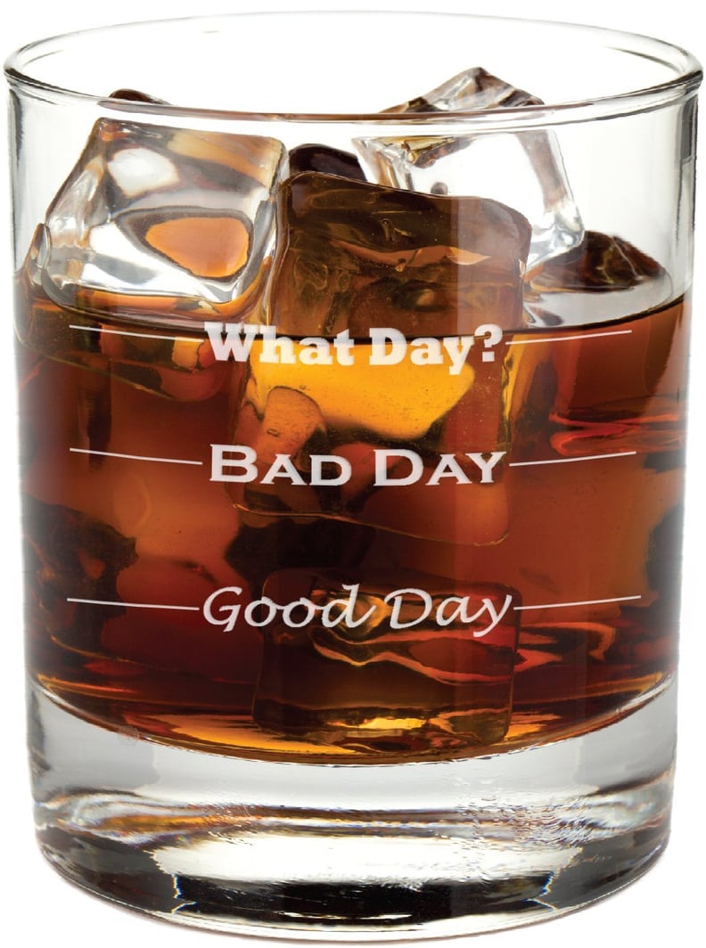 A Fun Glass: Frederick Engraving Good Day, Bad Day Rocks Glass