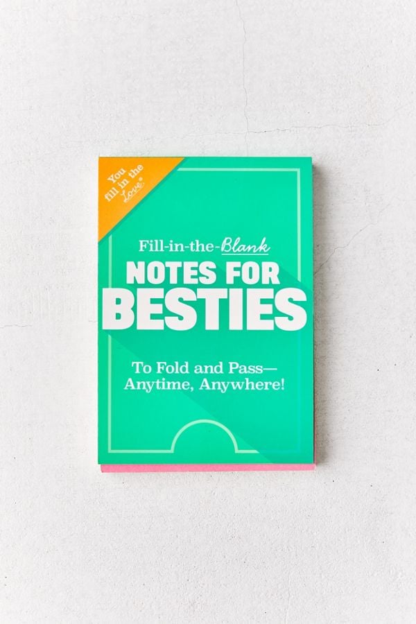 Fill in the Love Notes For Besties (You Fill in the Love)