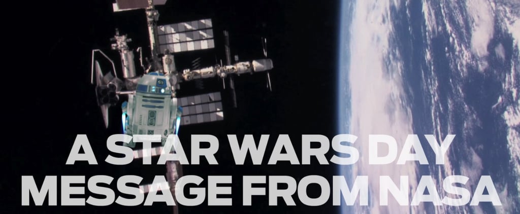 Star Wars Day Message From NASA