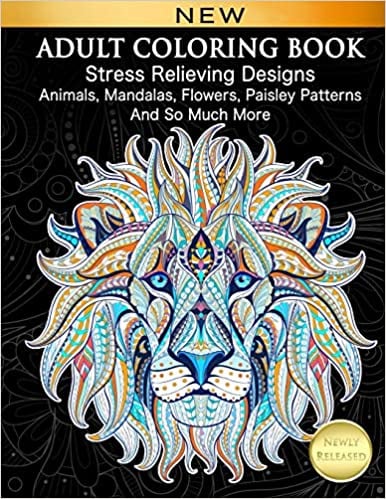 Adult Coloring Book: Stress Relieving Designs