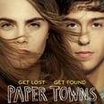 Paper Towns: Here's the Poster For John Green's Next Adaptation