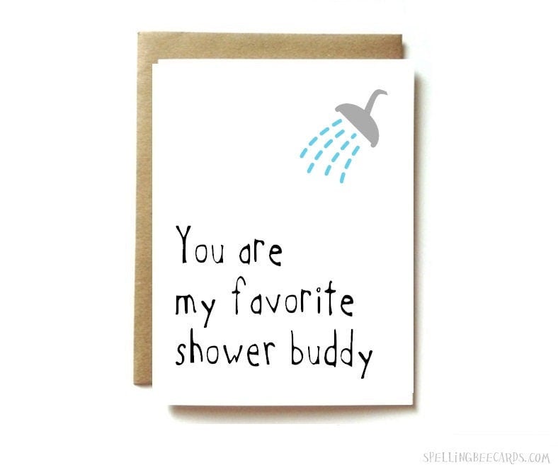 You Are My Favorite Shower Buddy (6) Dirty Valentine's Cards