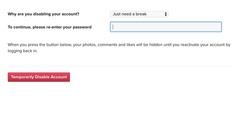 You are required to enter your password in order to disable the account.