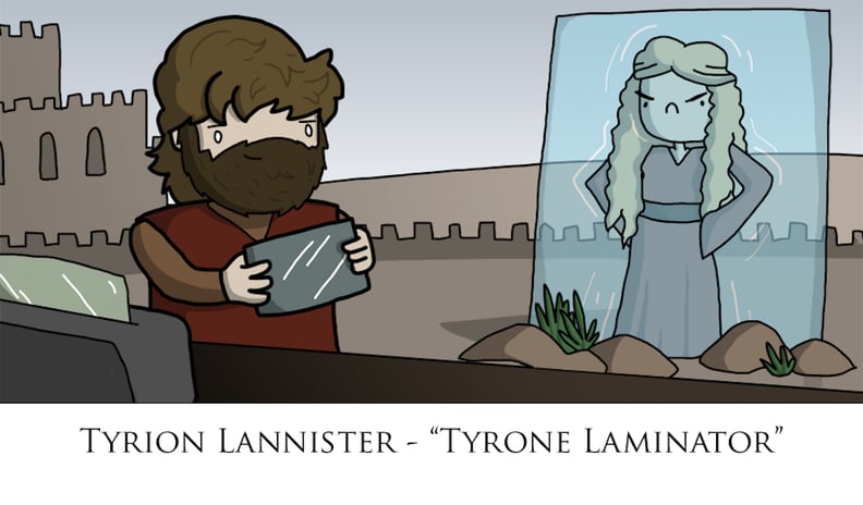 Tyrion could definitely take up this new hobby in the next season.