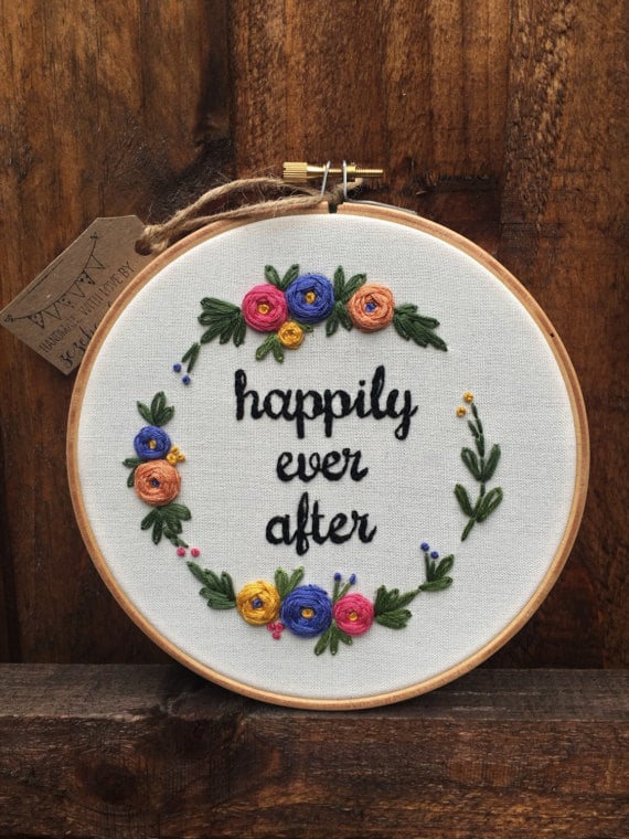 Happily Ever After Embroidery Hoop