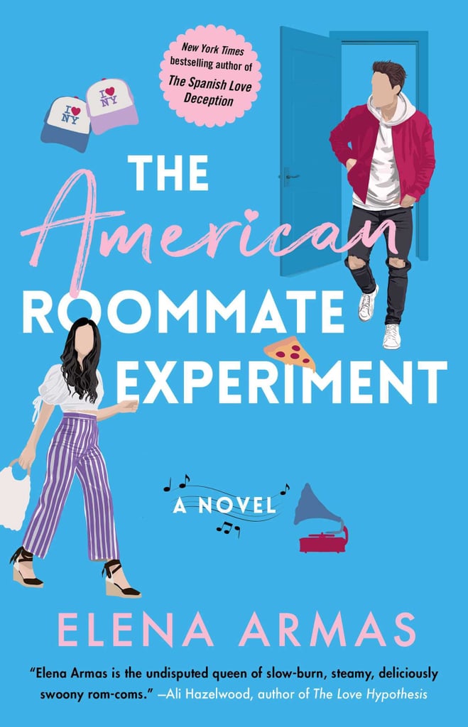 The American Roommate Experiment By Elena Armas The Best New