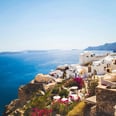 8 Reasons Santorini, Greece, Should Be Your Next Vacation