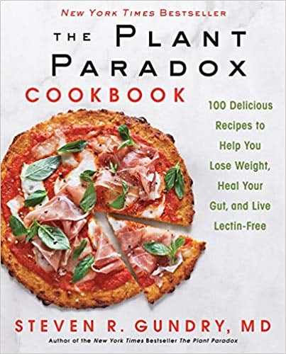 The Plant Paradox Cookbook