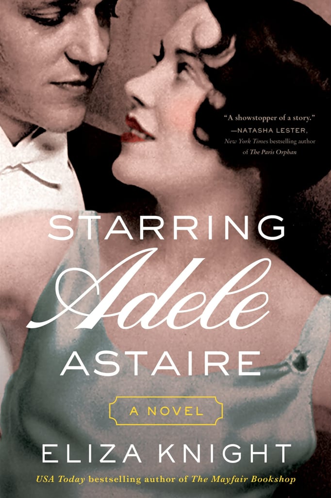"Starring Adele Astaire" by Eliza Knight