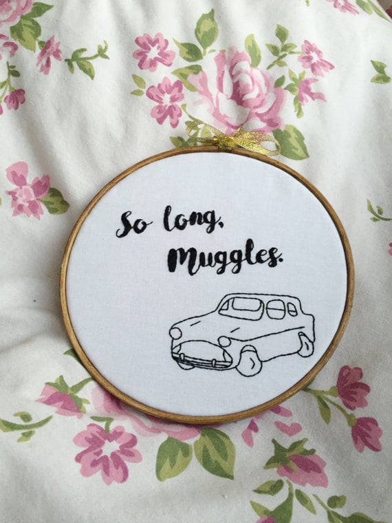 So Long, Muggles Embroidery Hoop