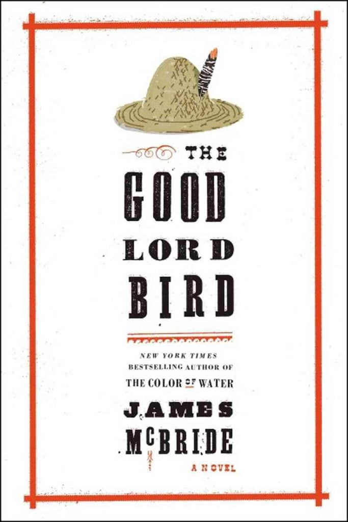 The Good Lord Bird by James McBride